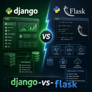 مقایسه فریمورک‌ های Django و Flask