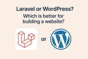 لاراول یا وردپرس؟ کدام برای راه اندازی سایت مناسب تر است؟ لاراول یا وردپرس؟ کدام برای راه اندازی سایت مناسب تر است؟